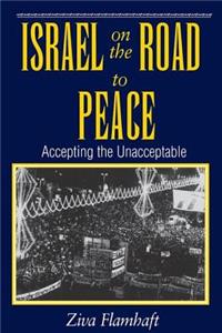 Israel On The Road To Peace