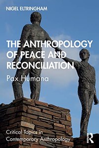 Anthropology of Peace and Reconciliation