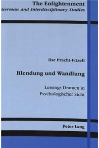 Blendung Und Wandlung