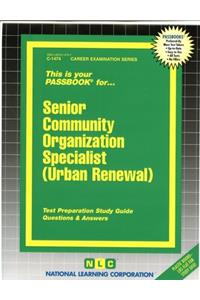Senior Community Organization Specialist (Urban Renewal)