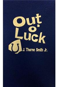 Out O'Luck
