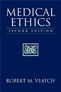 Medical Ethics, Second Edition