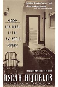 Our House in the Last World