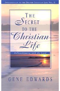 Secret To The Christian Life