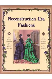 Reconstruction Era Fashions