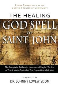 The Healing God Spell of Saint John