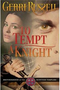 To Tempt a Knight