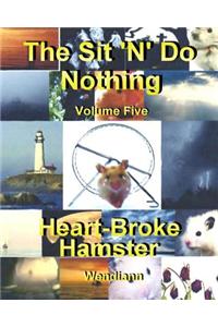 Heart-Broke Hamster Workbook-Volume Five