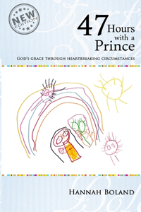 47 Hours with a Prince