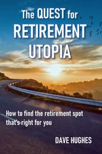 Quest for Retirement Utopia