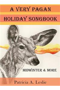 Very Pagan Holiday Songbook