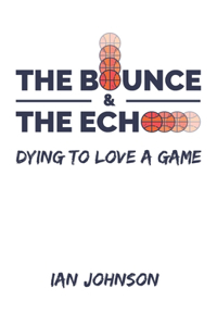 Bounce and the Echo
