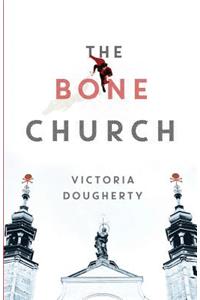 Bone Church