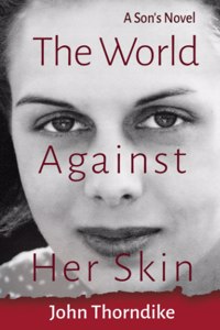 World Against Her Skin