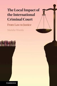 Local Impact of the International Criminal Court