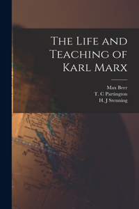 Life and Teaching of Karl Marx