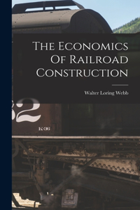 Economics Of Railroad Construction