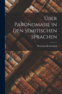 Über Paronomasie in den semitischen Sprachen