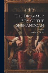 Drummer boy of the Shenandoah