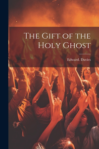 Gift of the Holy Ghost
