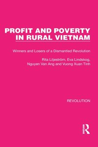 Profit and Poverty in Rural Vietnam