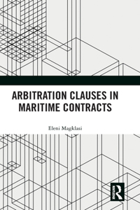 Arbitration Clauses in Maritime Contracts