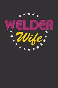 Welder Wife