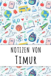 Notizen von Timur