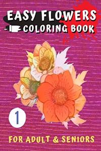 Easy Flowers Coloring Book for Seniors