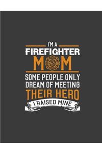 Firefighter mom