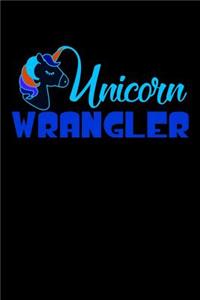 Unicorn Wrangler