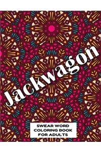 Jackwagon SWEAR WORD COLORING BOOK FOR ADULTS