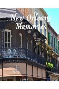 New Orleans Memories