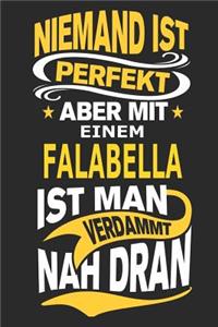 Niemand ist perfekt aber mit einem Falabella ist man verdammt nah dran