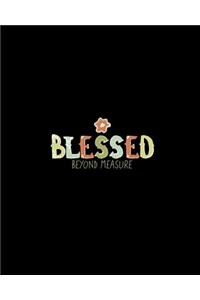 Blessed Beyond Measure
