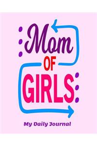 Mom of Girls My Daily Journal