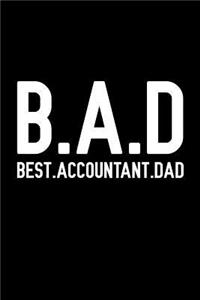 Bad Best ACCOUNTANT DAD