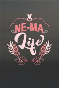 Ne-Ma Life