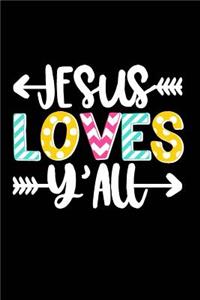Jesus Loves Y'All
