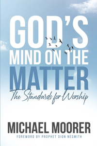God's Mind on The Matter!