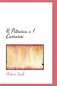 Il Petrarca E I Carraresi