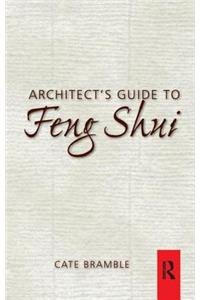 Architect's Guide to Feng Shui