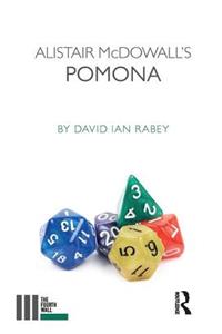 Alistair McDowall's Pomona