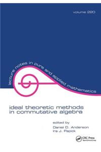 Ideal Theoretic Methods in Commutative Algebra