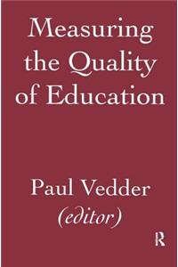 Measuring the Quality of Education