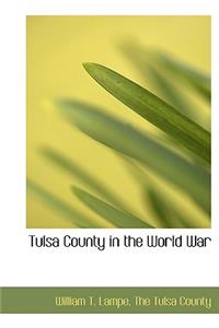 Tulsa County in the World War