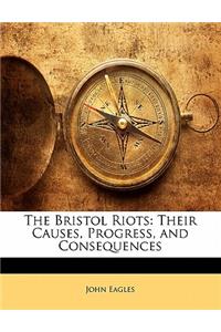 The Bristol Riots