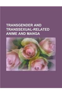 Transgender and Transsexual-Related Anime and Manga