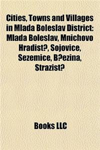 Cities, Towns and Villages in Mlada Boleslav District