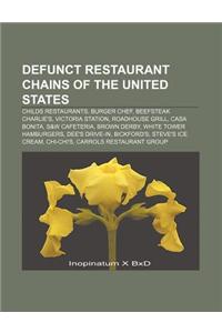 Defunct Restaurant Chains of the United States